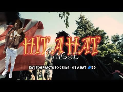 Kay Foh Reacts To C Rose - Hit A Hat🧢👀😂