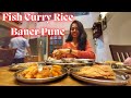 Fish Curry Rice Baner Pune Maharashtra Best Seafood In Pune Pune Maharashtra