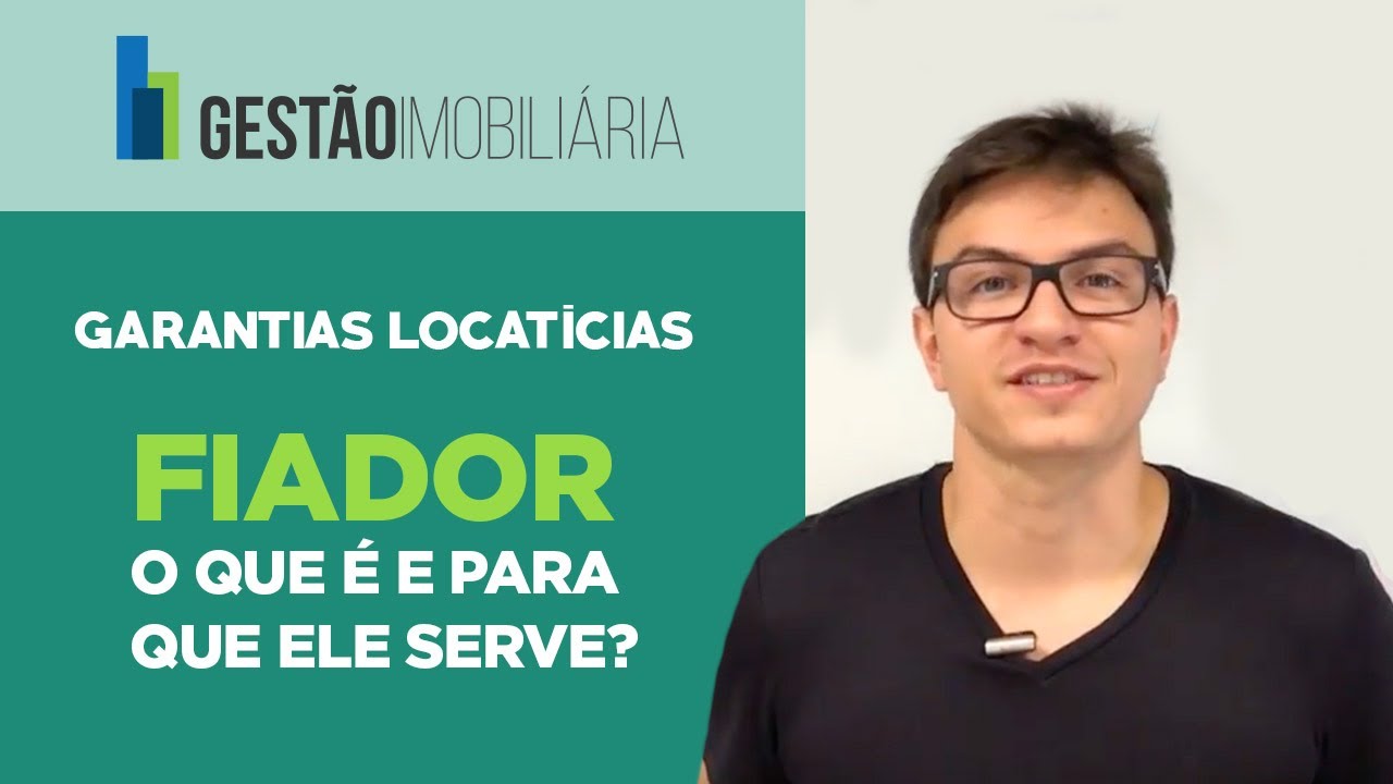 Garantias Locatícias: Fiador - O que é e para que ele serve? | Gestão Imobiliária