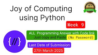 Download the video "NPTEL The Joy of Computing using python week 9 all 3 programming assignment answer with link of code"
