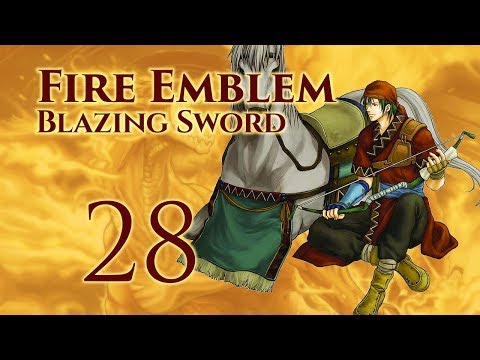 Part 28: Let's Play Fire Emblem 7, Hector Hard Mode Ranked Walkthrough - Chapter 22