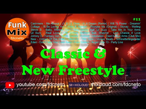 Classic & New Freestyle part11 (fdcneto) 13/03/2021