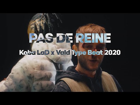 [FREE] Koba LaD x Vald Type Beat 2020 - "Pas de reine"❌👸