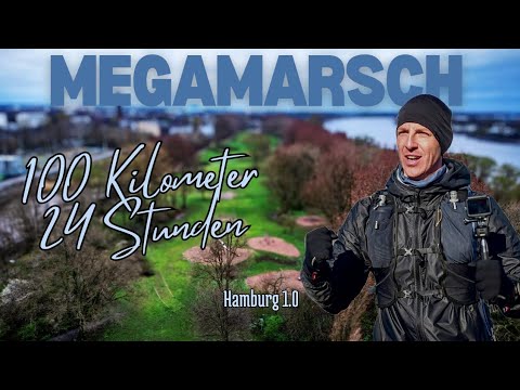Megamarsch Hamburg 100 KM | 24 H Schmerz ist nur ein Gefühl!