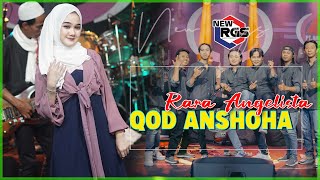Download lagu Qod Anshoha - Rara Angelista - Religy | OM NEW RGS -  Video Music mp3