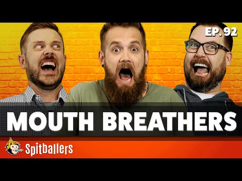 Mouth Breathers & The Most Unsanitary Things - Episode 92 - Spitballers Comedy Show