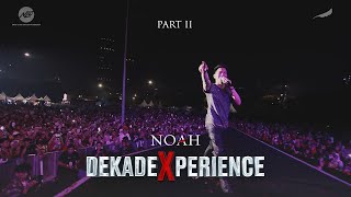 Download lagu NOAH DEKADEXPERIENCE (PART 2) mp3 Download lagu NOAH DEKADEXPERIENCE (PART 2) mp3