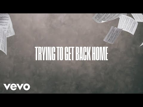 Thumbnail for Trying To Get Back Home video