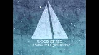 Flood Of Red - A Place Before The End (best quality sound)