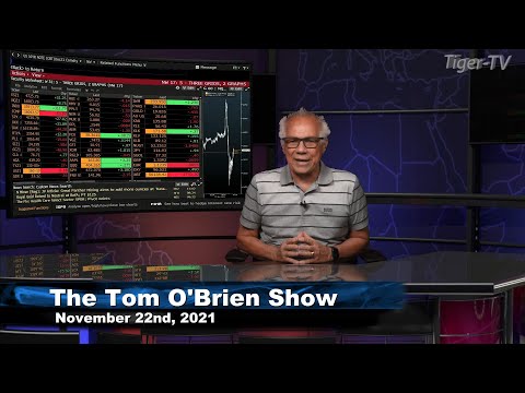November 22nd, Tom O'Brien Show on TFNN - 2021