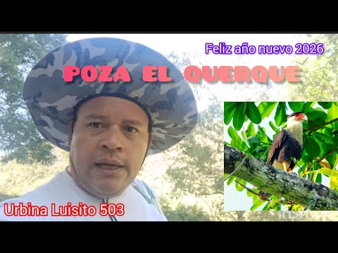 POZA EL QUERQUE EN SANTIAGO NONUALCO. Feliz año nuevo!