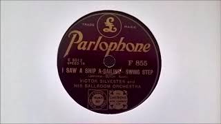 VICTOR SILVESTER - I SAW A SHIP A SAILING (F 855)
