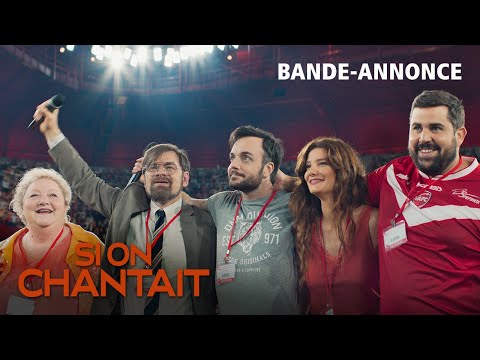 Si on chantait - bande-annonce SND