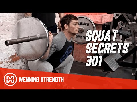 Squat Secrets 301 (The Final Saga)