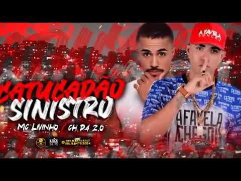 MC CH DA ZO E MC LIVINHO - CATUCADÃO SINISTRO  - BREGA FUNK 2021