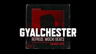 Drake - Gyalchester (Instrumental) (Reprod. Wocki Beats) | More Life