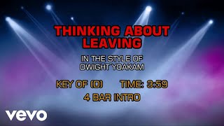 Dwight Yoakam - Thinking About Leaving (Karaoke)