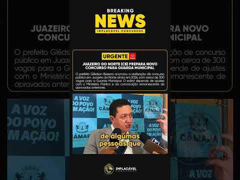 🚨 Juazeiro do Norte (CE) abrindo concurso para Guarda Municipal em 2026! 🚨
