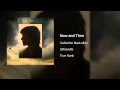 Catherine MacLellan - Now and Then