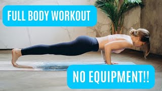 Full Body Workout (NO EQUIPMENT!!)