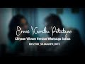 Ennai Vittu Pogaathae Chiyaan Vikram Version Whatsapp Status Vikram Love Status SRSanjeeviEditz