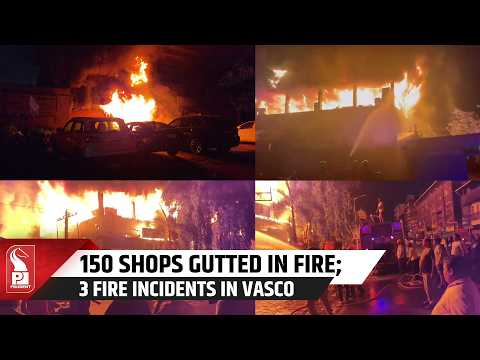Fire Damages Around 150 Shops In Vasco’s Sunday Market Ahead Of Diwali