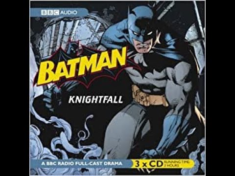 Batman - Knightfall | BBC RADIO DRAMA