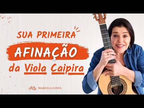 Como afinar minha Viola Caipira?