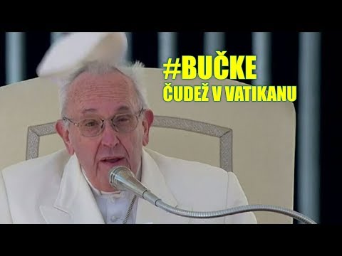 Bučke E46P04 - ČUDEŽ V VATIKANU
