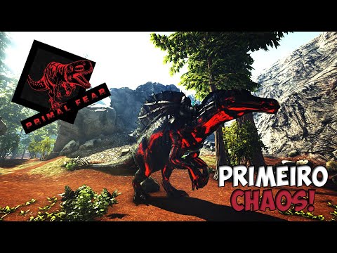 NOSSO PRIMEIRO CHAOS!! ep.63 - ARK PRIMAL FEAR GENESIS