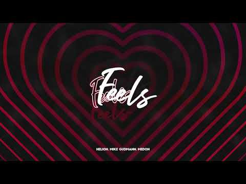 Helion, Mike Gudmann, Medon - Feels
