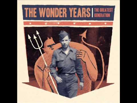 The Wonder Years - The Greatest Generation Full Album