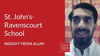 St. John's-Ravenscourt School, Alumnus Video Review from Sukhcharhat Dhillon
