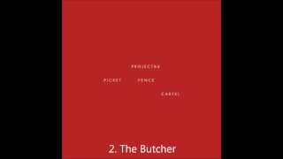 The Butcher - Project 86