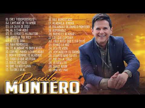LO MEJOR DE DANILO MONTERO EN ADORACIÓN - DANILO MONTERO SUS MEJORES ÉXITOS