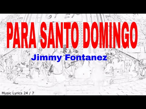 Jimmy Fontanez -  Para Santo Domingo - 4k Music Video.