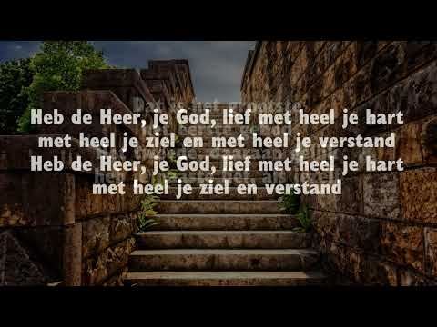 Opwekking met tekst 691 Heb de Heer je God lief