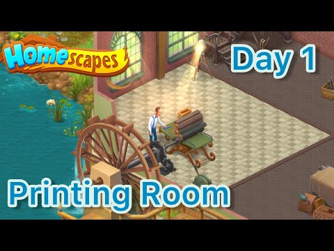 Homescapes Android / iOS Gameplay Walkthrough - Printing Room - Day 1