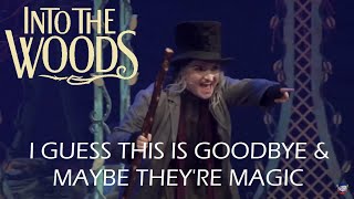 I Guess This is Goodbye | Maybe They&#39;re Magic | Into the Woods feat. Olivia Henley as the Witch