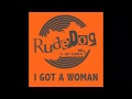 Rudedog ft. Ray Charles - I Got A Woman ...