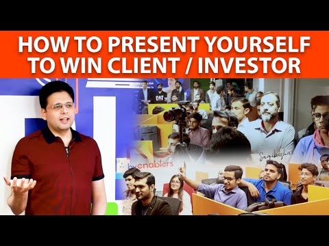 Must Watch Session on How to Present yourself to Win Client / Investor | Saqib Azhar