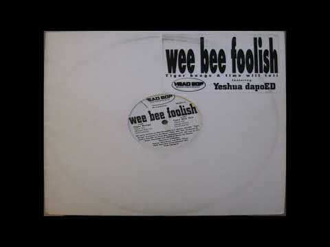 Wee Bee Foolish - Tiger Boogs (Boogie Allen Mix)