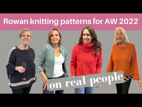 Rowan knitting patterns  for AW 2022 2023 on real people