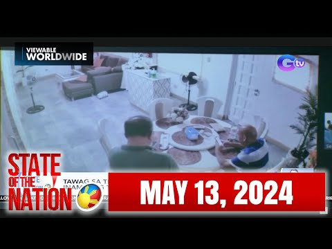 State of the Nation Express: May 13, 2024