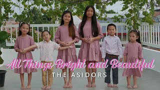 All Things Bright and Beautiful - THE ASIDORS | with Lyrics