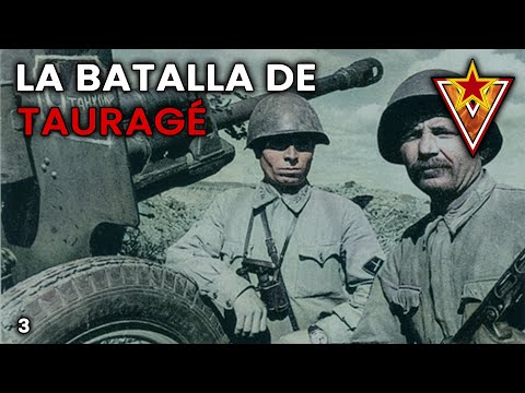 3🌟 La batalla de Tauragé, Lituania1941-  Frente Oriental Segunda Guerra Mundial