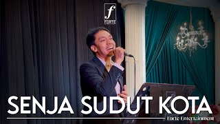 Download lagu Senja Sudut Kota (Samuel Cipta) - Forte Entertainment mp3