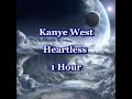 Kanye West “Heartless” 1 Hour.