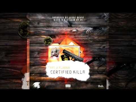 Tman Ft Flanka - Certified Killa (Official Audio)
