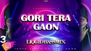 Gori Tera Gaon (Liquid Bass Mix) Insta trending Song || Popping Beat ||  Dance cover || Hip hop mix